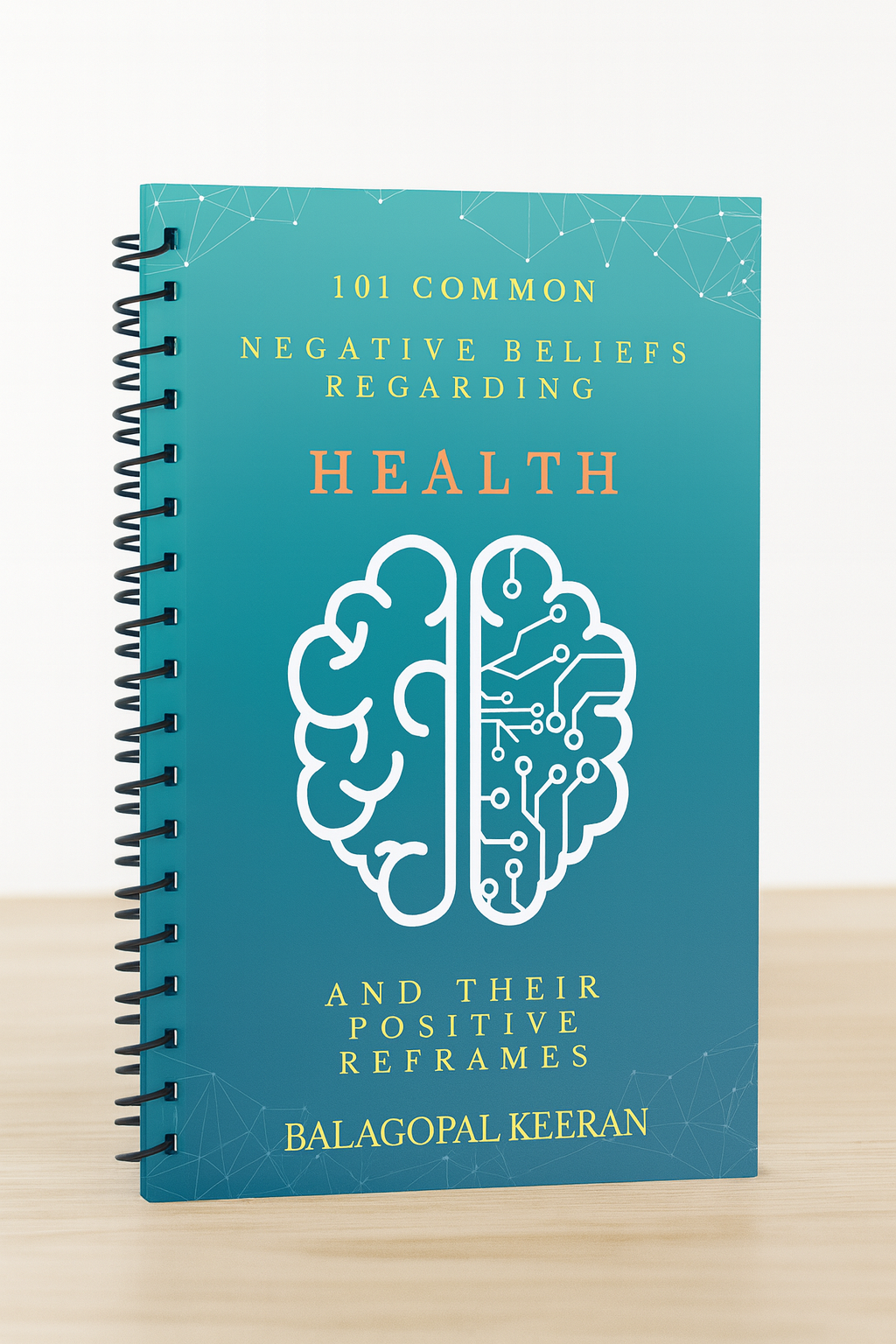 101 Negative Beliefs About Health & Their Positive Reframes